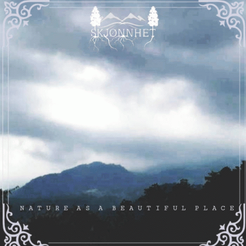 Skjonnhet : Nature As a Beautiful Place